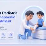 Best pediatric orthopaedic treatment in delhi ncr